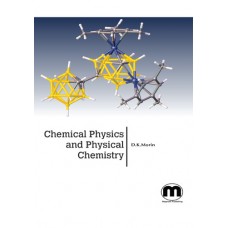 Chemical Physics and Physical Chemistry